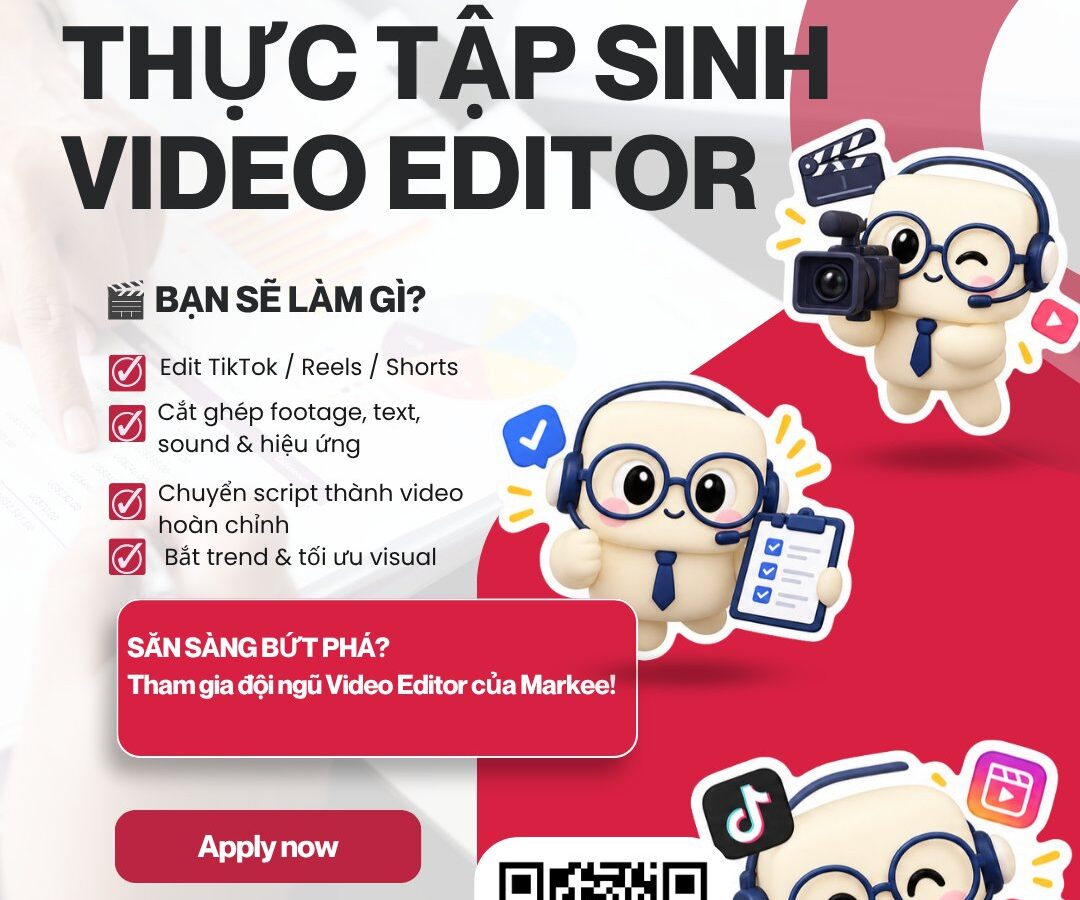 Thực tập sinh Video Editor – Markee | Hybrid | Bonus theo level