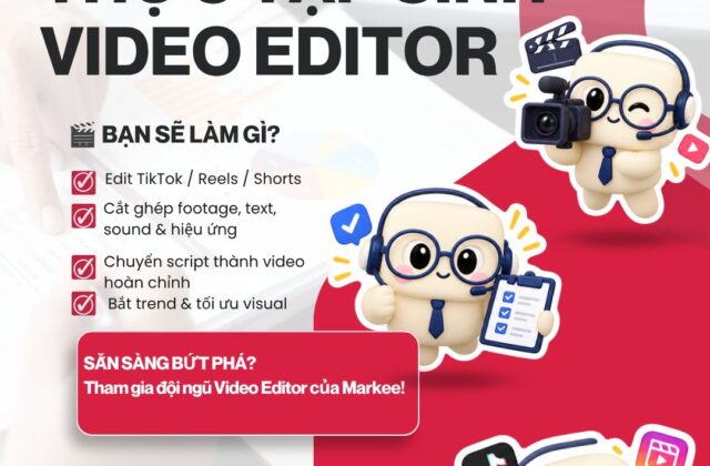 Thực tập sinh Video Editor – Markee | Hybrid | Bonus theo level